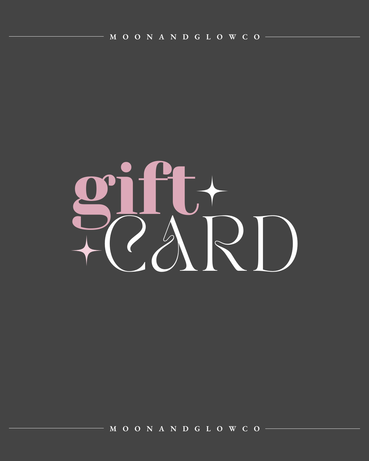 Moon & Glow Gift Card